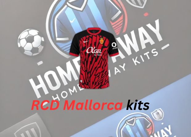 RCD Mallorca 2024-25 Kit Guide: Tradition Meets Modernity in a Mediterranean Style